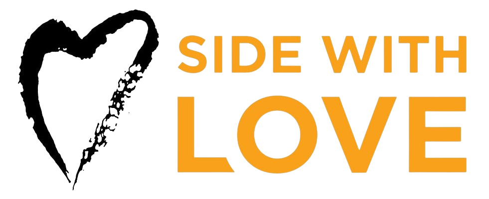 Side with Love (Transparent)